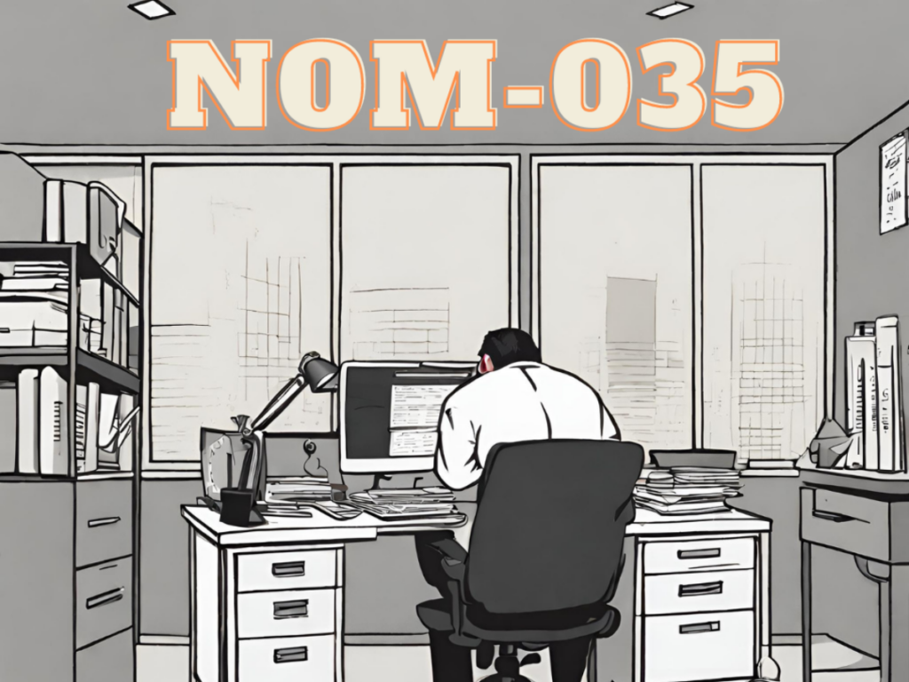 Entendiendo la NOM-035 Ambiente Laboral Seguro